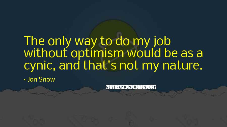 Jon Snow quotes: wise famous quotes, sayings and quotations by Jon Snow