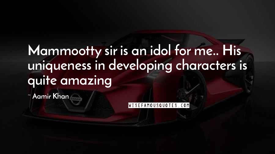 Aamir Khan Quotes: Mammootty sir is an idol for me.. His uniqueness in developing characters is quite amazing