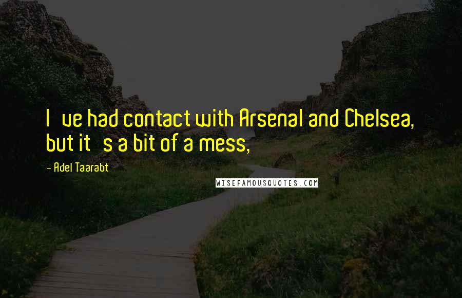 Adel Taarabt Quotes: I've had contact with Arsenal and Chelsea, but it's a bit of a mess,