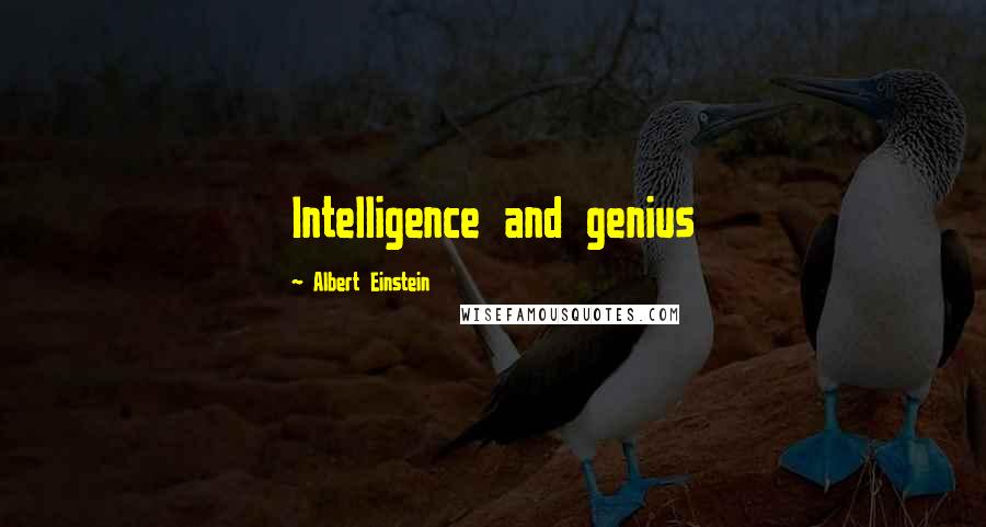 Albert Einstein Quotes: Intelligence and genius