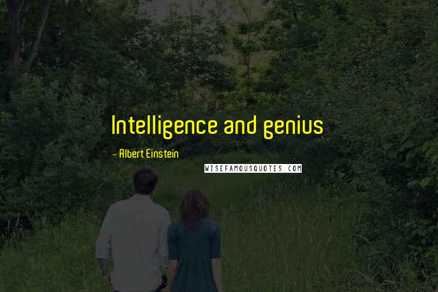 Albert Einstein Quotes: Intelligence and genius