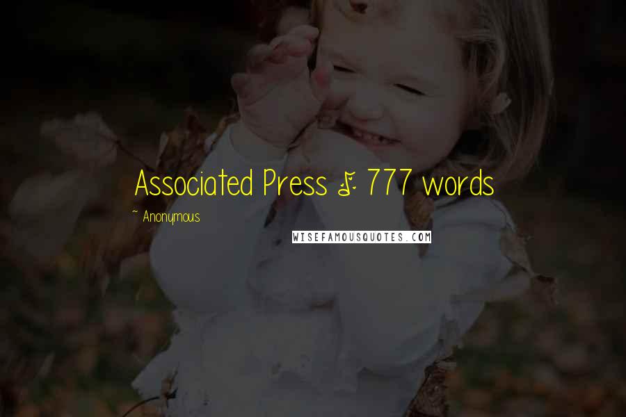 Anonymous Quotes: Associated Press | 777 words