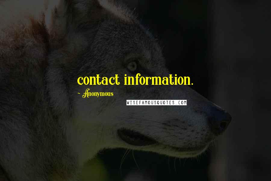 Anonymous Quotes: contact information.