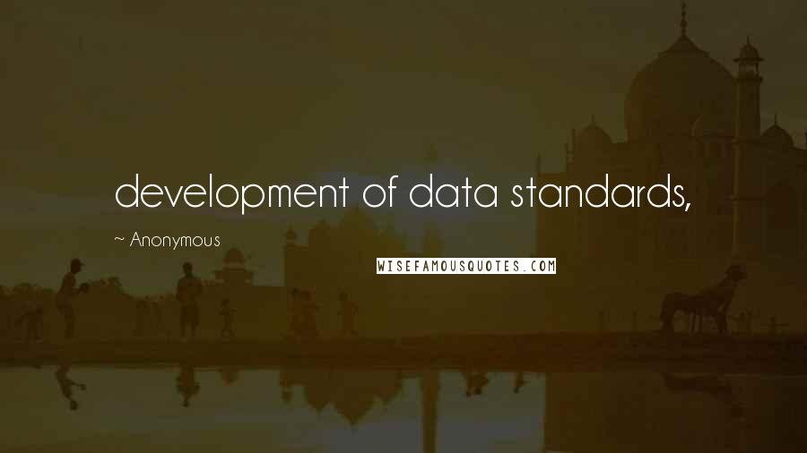 Anonymous Quotes: development of data standards,