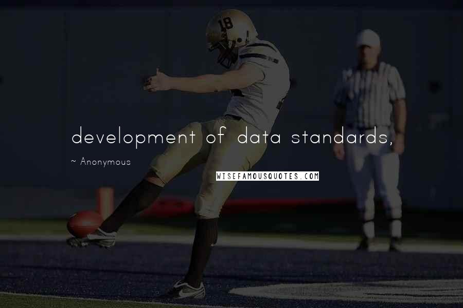 Anonymous Quotes: development of data standards,