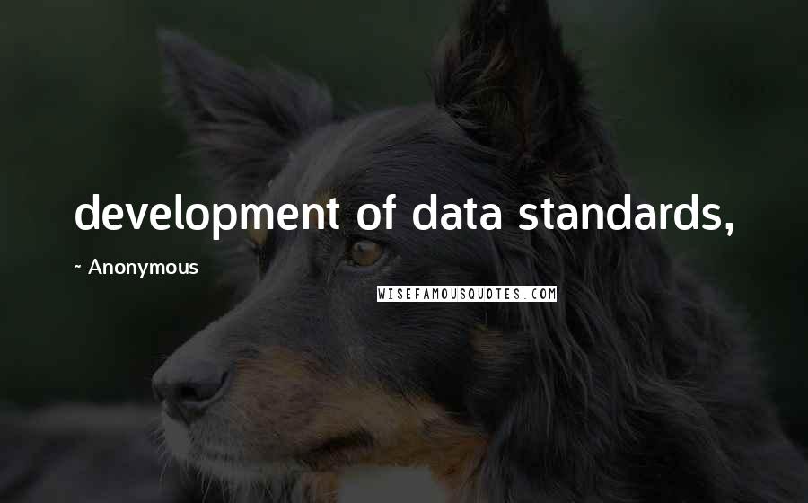 Anonymous Quotes: development of data standards,