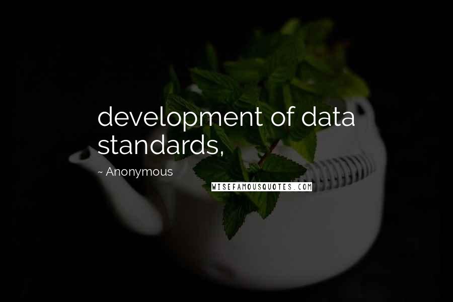 Anonymous Quotes: development of data standards,