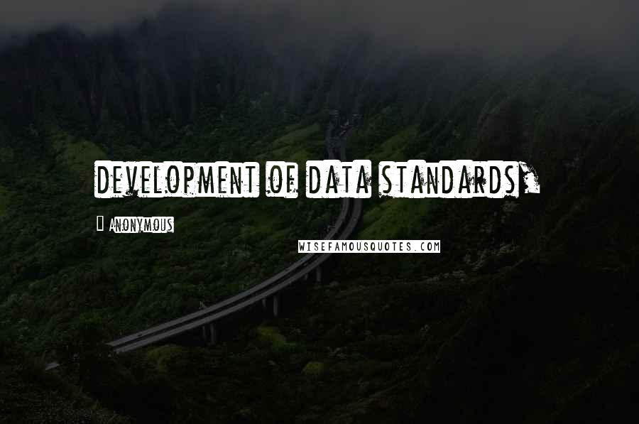 Anonymous Quotes: development of data standards,