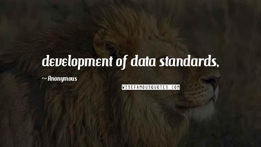 Anonymous Quotes: development of data standards,
