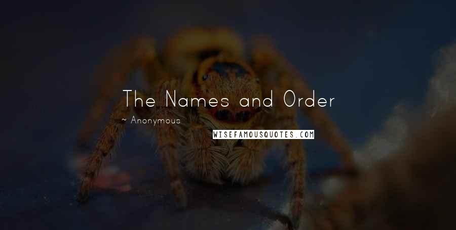 Anonymous Quotes: The Names and Order
