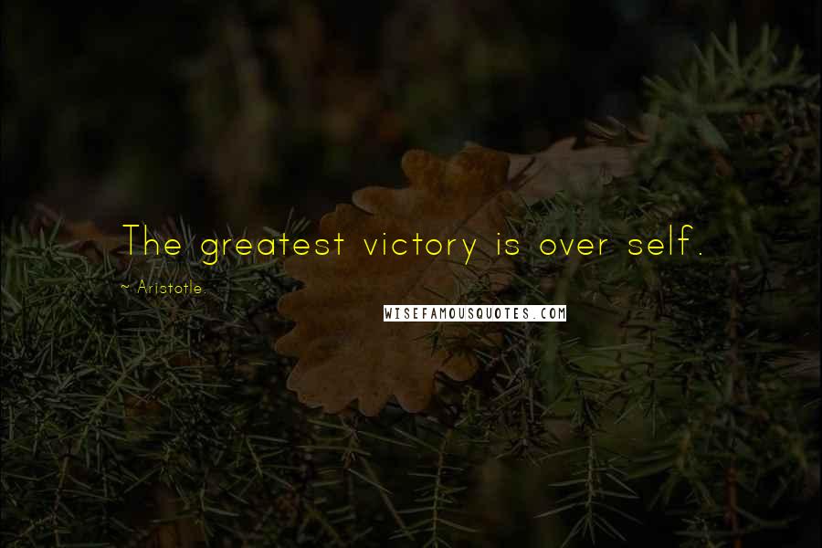 Aristotle. Quotes: The greatest victory is over self.