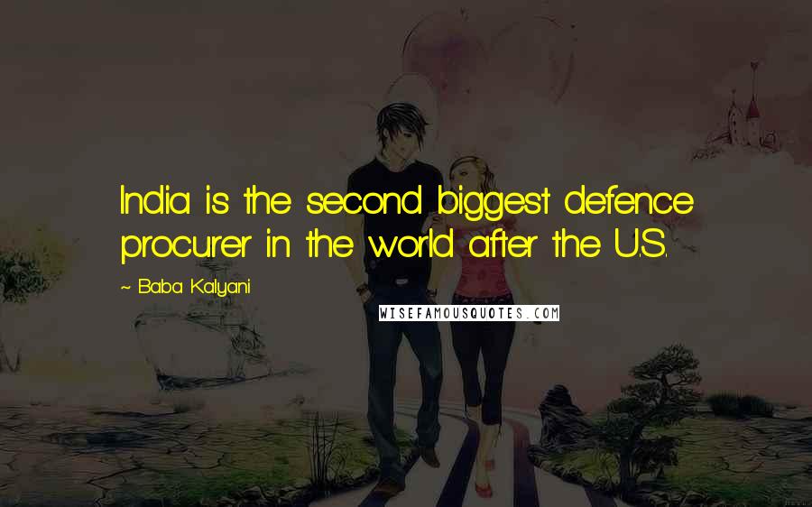Baba Kalyani Quotes: India is the second biggest defence procurer in the world after the U.S.