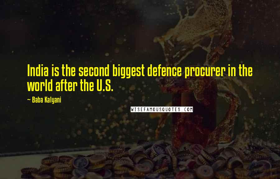 Baba Kalyani Quotes: India is the second biggest defence procurer in the world after the U.S.