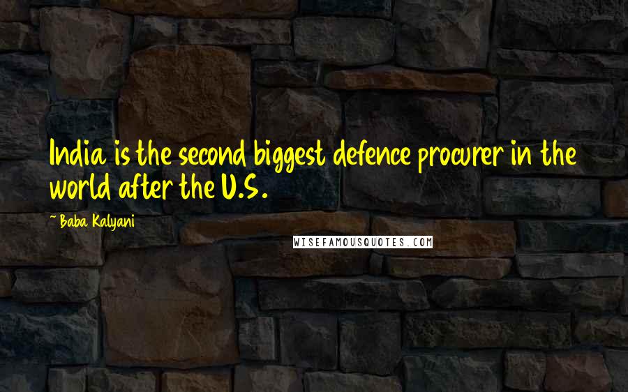 Baba Kalyani Quotes: India is the second biggest defence procurer in the world after the U.S.