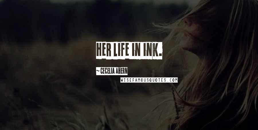 Cecelia Ahern Quotes: Her life in ink.