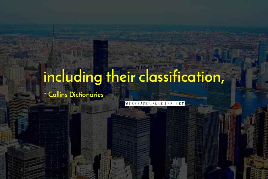 Collins Dictionaries Quotes: including their classification,