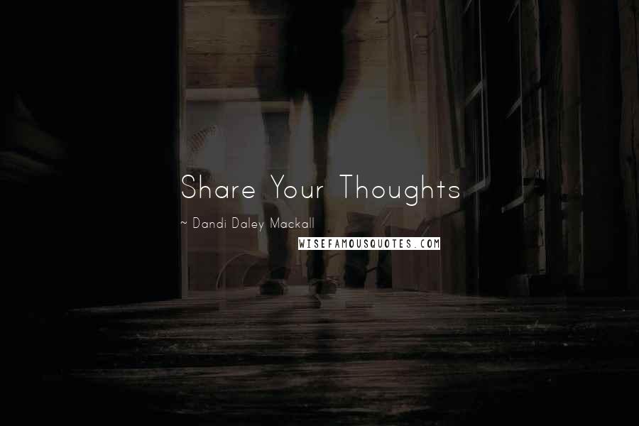 Dandi Daley Mackall Quotes: Share Your Thoughts