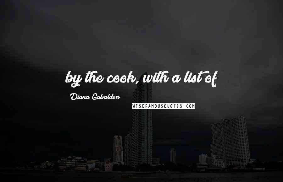 Diana Gabaldon Quotes: by the cook, with a list of