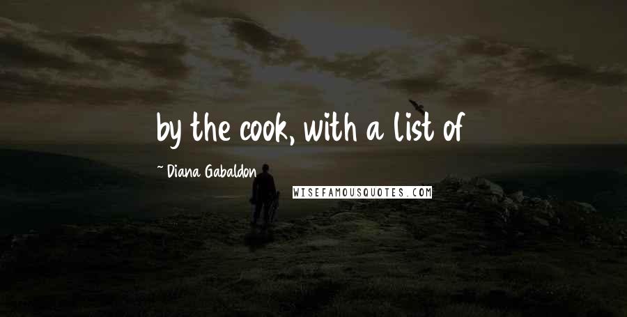 Diana Gabaldon Quotes: by the cook, with a list of