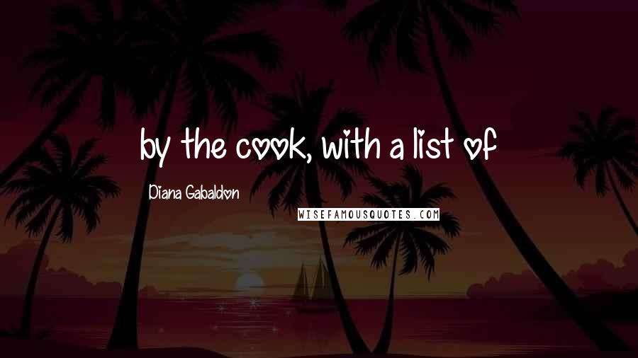 Diana Gabaldon Quotes: by the cook, with a list of