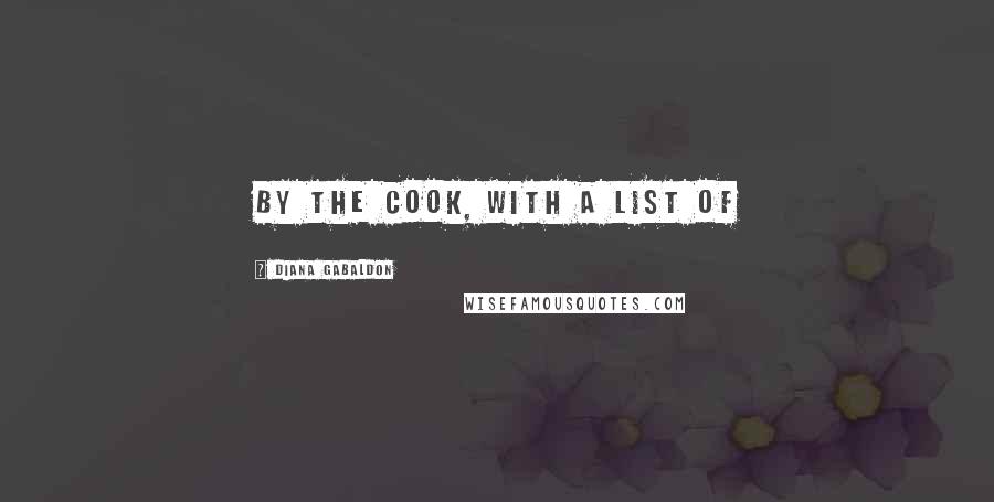 Diana Gabaldon Quotes: by the cook, with a list of