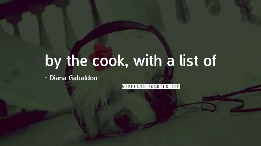 Diana Gabaldon Quotes: by the cook, with a list of