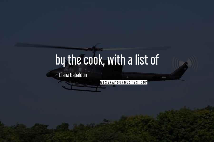 Diana Gabaldon Quotes: by the cook, with a list of