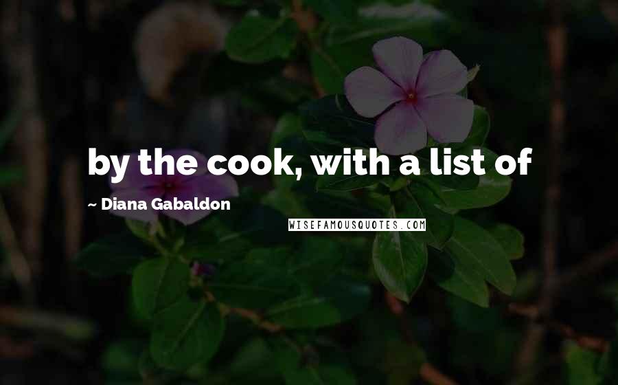 Diana Gabaldon Quotes: by the cook, with a list of