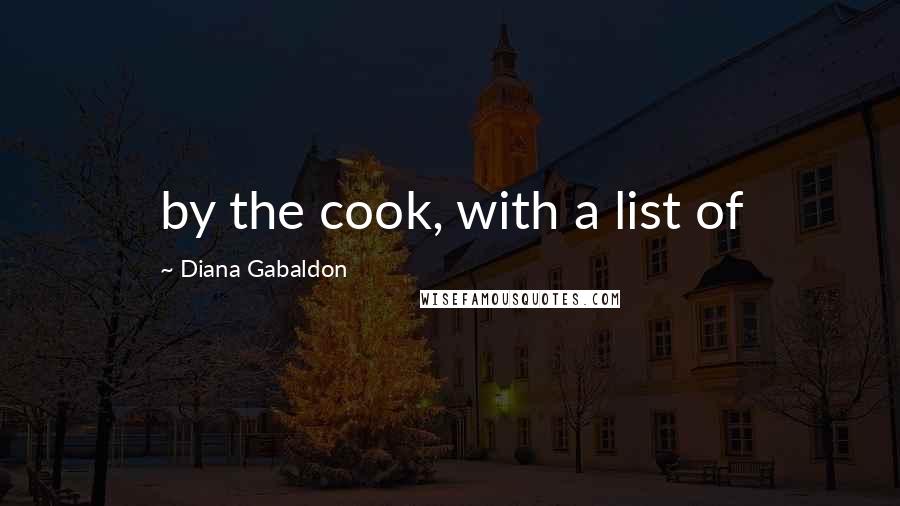 Diana Gabaldon Quotes: by the cook, with a list of