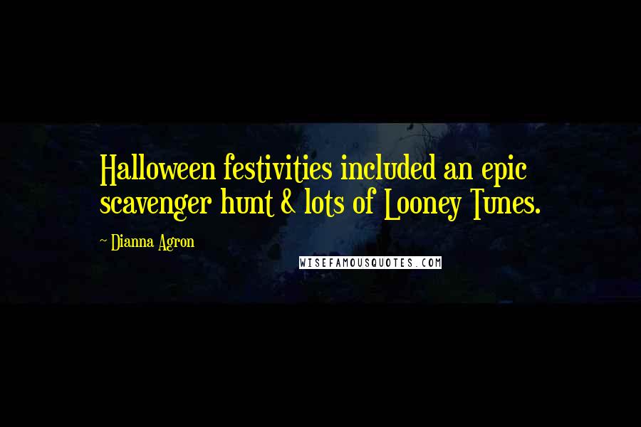 Dianna Agron Quotes: Halloween festivities included an epic scavenger hunt & lots of Looney Tunes.