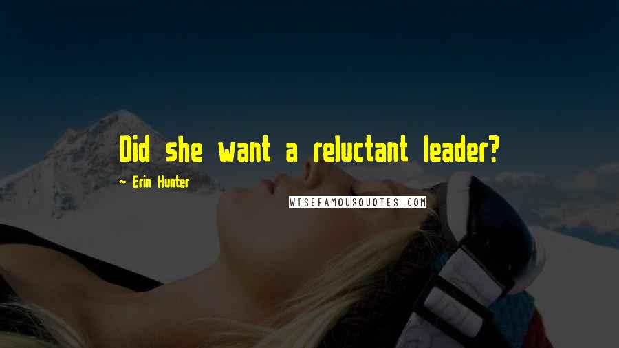 Erin Hunter Quotes: Did she want a reluctant leader?