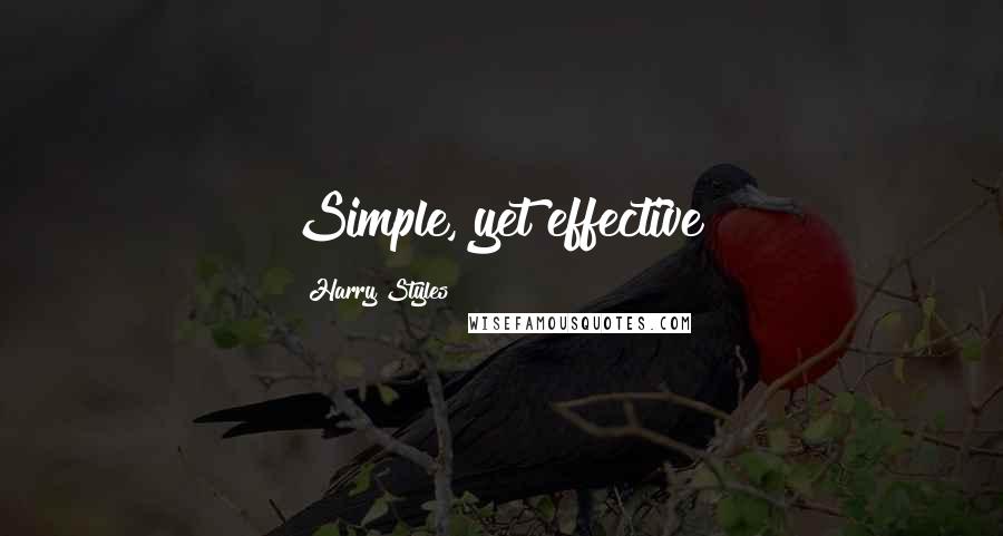 Harry Styles Quotes: Simple, yet effective!