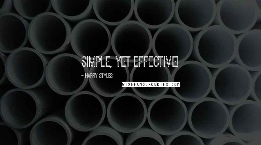 Harry Styles Quotes: Simple, yet effective!