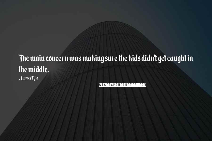 Hunter Tylo Quotes: The main concern was making sure the kids didn't get caught in the middle.