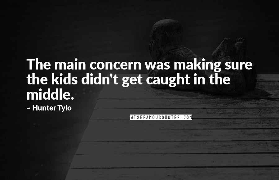 Hunter Tylo Quotes: The main concern was making sure the kids didn't get caught in the middle.
