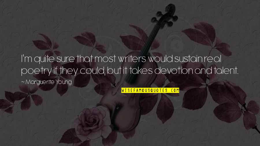 10 Auto Shipping Quotes By Marguerite Young: I'm quite sure that most writers would sustain