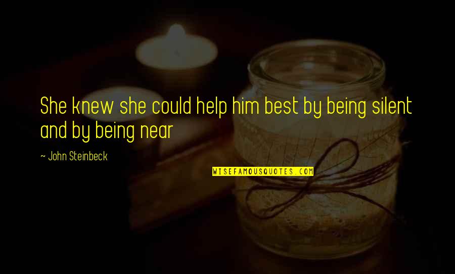 10 Cgpa Quotes By John Steinbeck: She knew she could help him best by 10 Cgpa Quotes By John Steinbeck: She knew she could help him best by