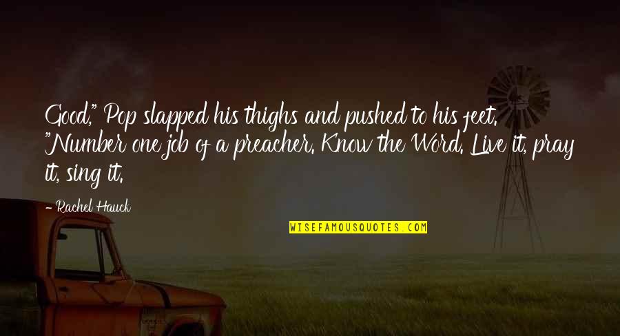 10 Happier Quotes By Rachel Hauck: Good," Pop slapped his thighs and pushed to 10 Happier Quotes By Rachel Hauck: Good," Pop slapped his thighs and pushed to