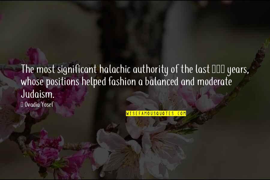 100 Best Fashion Quotes By Ovadia Yosef: The most significant halachic authority of the last