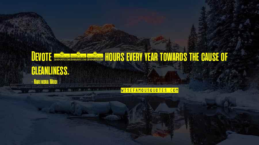 100 Year Quotes By Narendra Modi: Devote 100 hours every year towards the cause 100 Year Quotes By Narendra Modi: Devote 100 hours every year towards the cause