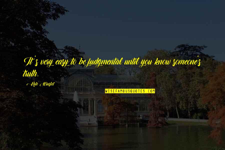 100g To Oz Quotes By Kate Winslet: It's very easy to be judgmental until you