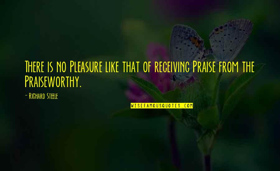 11 Months Complete Baby Boy Quotes By Richard Steele: There is no Pleasure like that of receiving