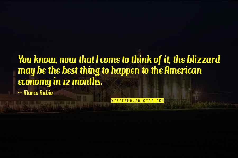 12 Now Quotes By Marco Rubio: You know, now that I come to think 12 Now Quotes By Marco Rubio: You know, now that I come to think