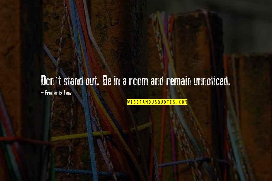 14 Year Anniversary Elephant Quotes By Frederick Lenz: Don't stand out. Be in a room and 14 Year Anniversary Elephant Quotes By Frederick Lenz: Don't stand out. Be in a room and