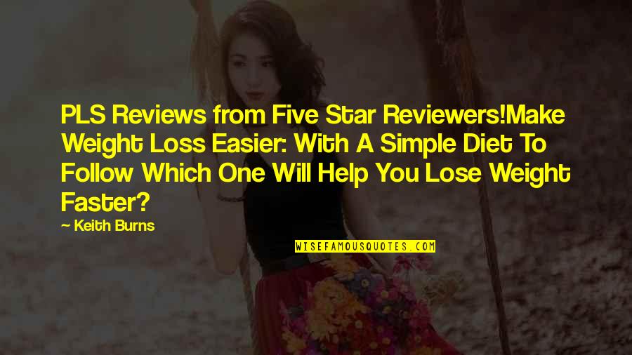 16510 96j10 Quotes By Keith Burns: PLS Reviews from Five Star Reviewers!Make Weight Loss 16510 96j10 Quotes By Keith Burns: PLS Reviews from Five Star Reviewers!Make Weight Loss