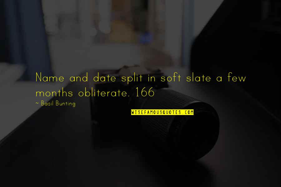 166 Quotes By Basil Bunting: Name and date split in soft slate a 166 Quotes By Basil Bunting: Name and date split in soft slate a