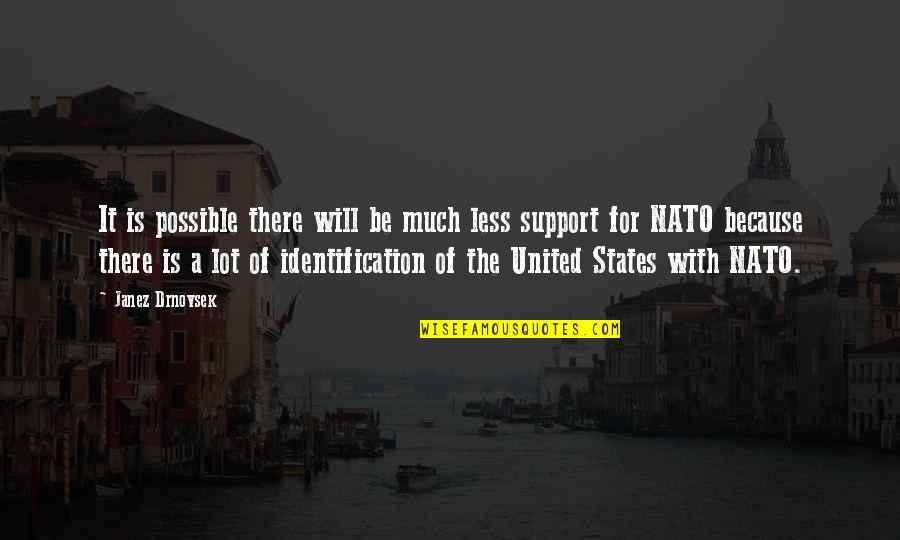 1776 Ben Franklin Quotes By Janez Drnovsek: It is possible there will be much less 1776 Ben Franklin Quotes By Janez Drnovsek: It is possible there will be much less