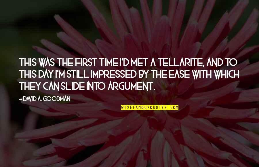17th Century Scotland Quotes By David A. Goodman: This was the first time I'd met a 17th Century Scotland Quotes By David A. Goodman: This was the first time I'd met a