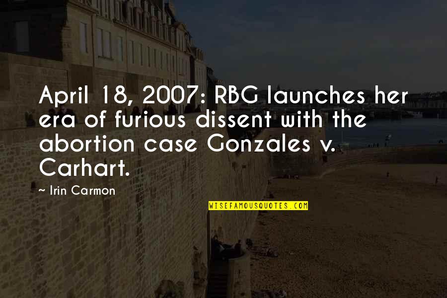 18 April Quotes By Irin Carmon: April 18, 2007: RBG launches her era of 18 April Quotes By Irin Carmon: April 18, 2007: RBG launches her era of