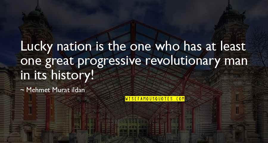 19 May Quotes By Mehmet Murat Ildan: Lucky nation is the one who has at 19 May Quotes By Mehmet Murat Ildan: Lucky nation is the one who has at
